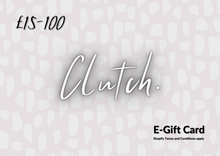 Load image into Gallery viewer, Clutch. E-Gift Card